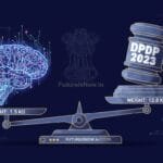 A digital illustration shows a brain (1.5 kg) and a gavel labeled “DPDP 2023” (12.8 kg) on a balance scale, with the gavel outweighing the brain.
